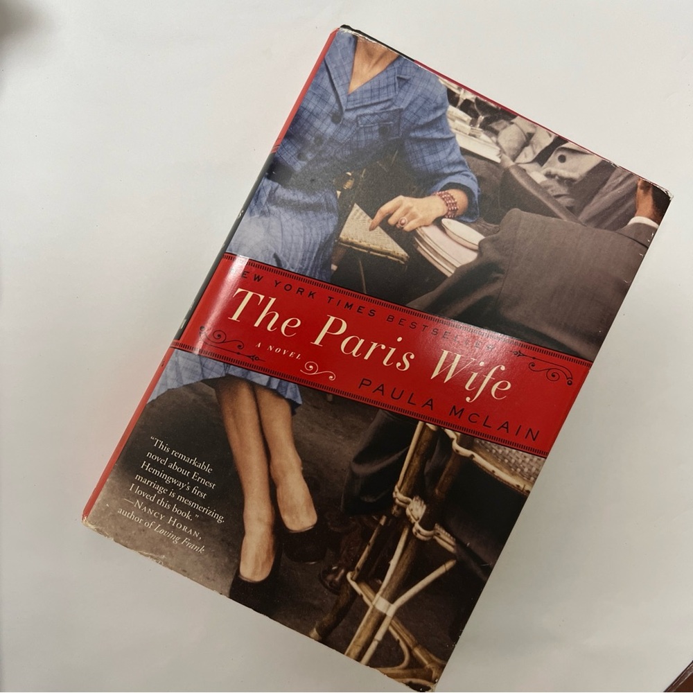 The Paris Wife : A Novel by Paula McLain (2011, Hardcover) Ernest Hemingway